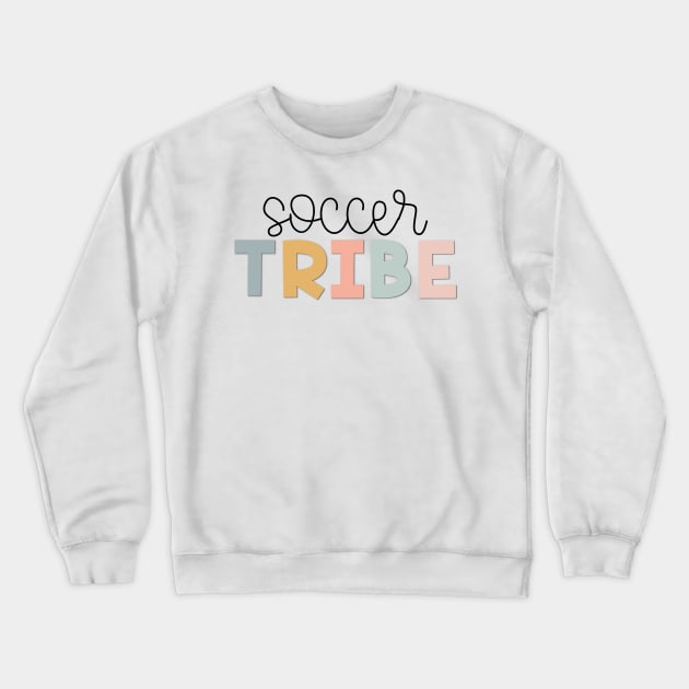 Soccer Tribe Muted Pastels Crewneck Sweatshirt by broadwaygurl18